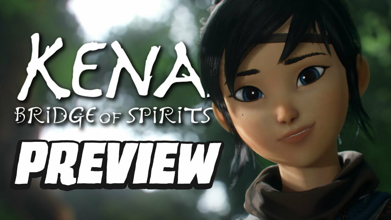 Kena: Bridge Of Spirits Preview