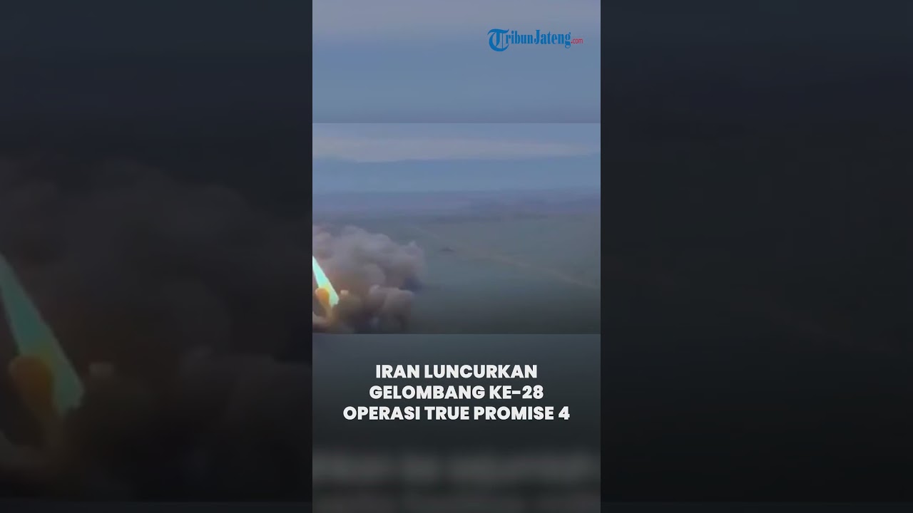 Iran Luncurkan Gelombang ke-28 Operasi True Promise 4, Rudal Kheibar Sasar Tel Aviv dan Basis AS