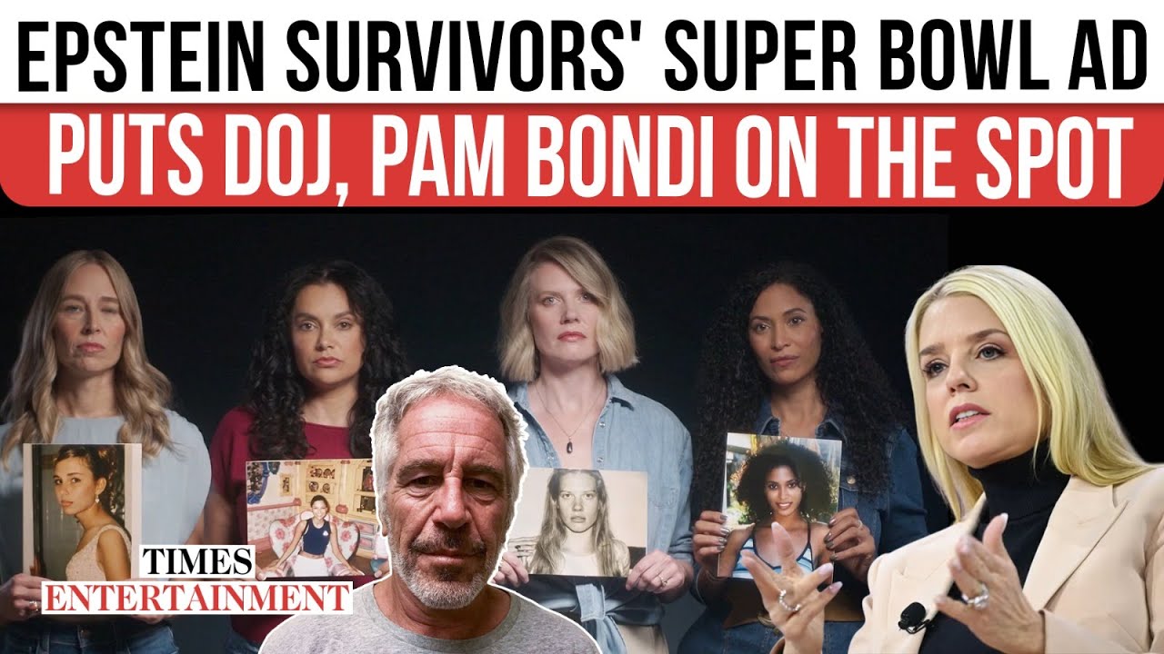 Epstein Survivors FORCE the Issue: Their Super Bowl Ad Puts Bondi on the Spot | WATCH
