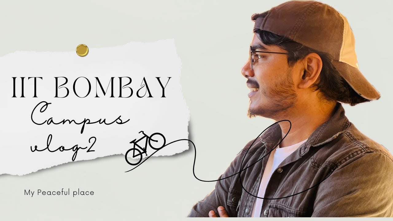 IIT BOMBAY | CAMPUS VLOG 2 ☘️🦋🥰🌿 #campuslife #iitbombay #motiivational #motivationalvideo #jee