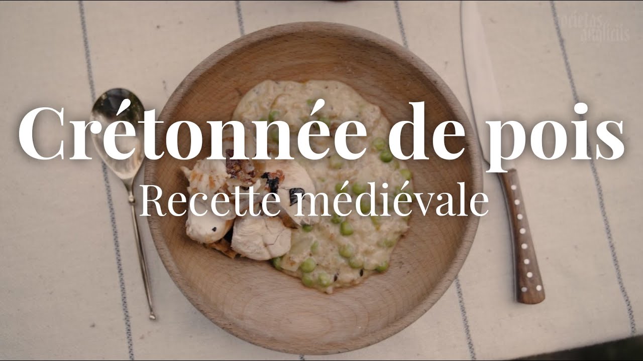 [Recette médiévale] Crétonnée de pois