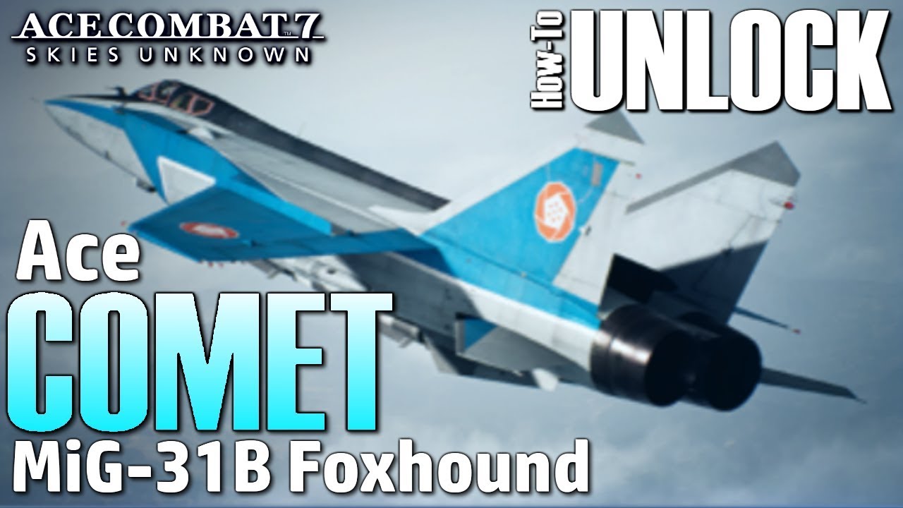 Как найти операцию «Волшебное копье» Ace MiG-31B Comet «Миссия 13: Разрушитель бункеров»