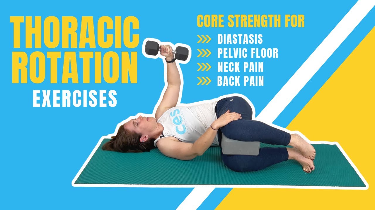Improve Core Strength and Thoracic Mobility with Rotational Exercises