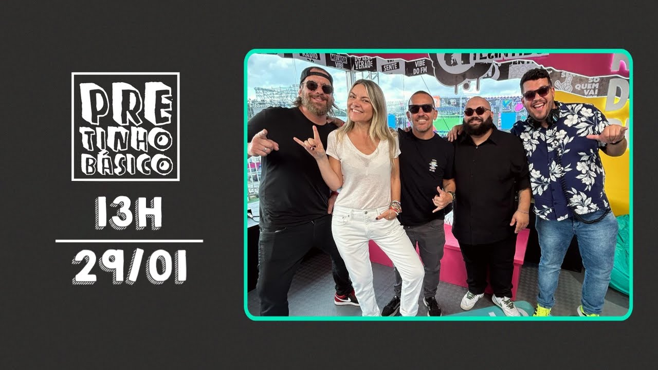 PRETINHO BÁSICO 13H AO VIVO | ATL TV | 29/01