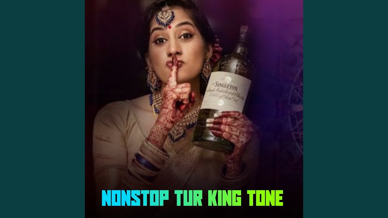 Nonstop Tur King Tone