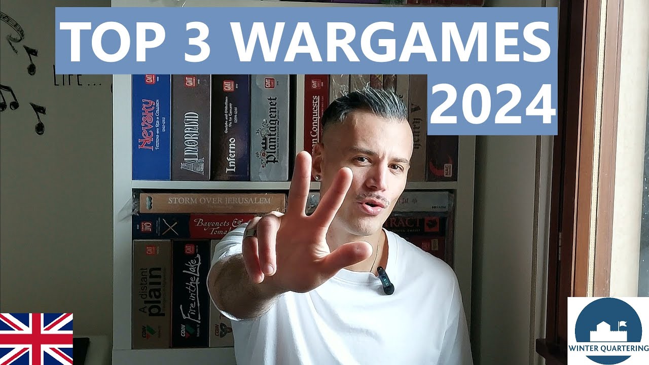 TOP 3 WARGAMES 2024 Edition | (eng) | Winter Quartering