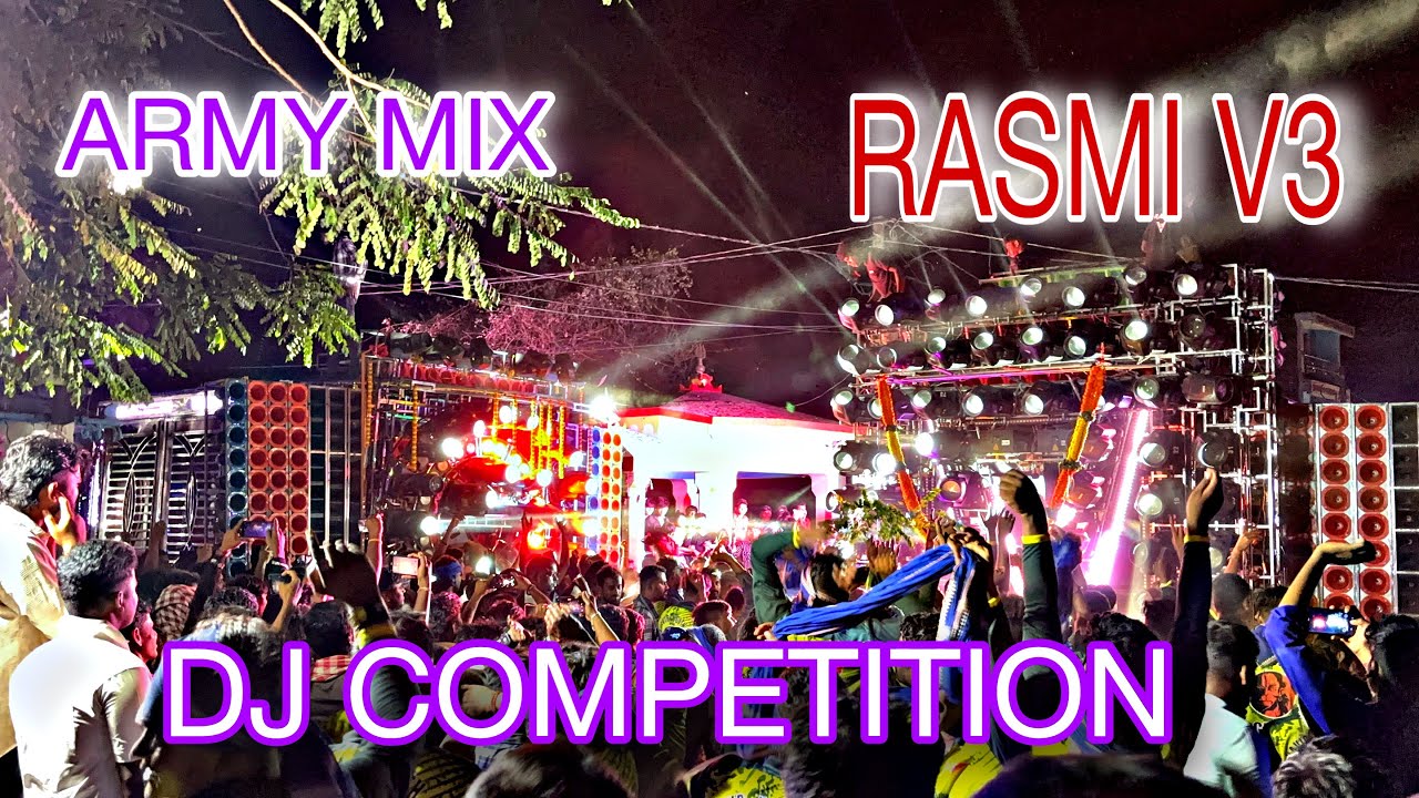 RASMI V3 vs ARMY MIX  !! Dj competition !! Chandpur. Khurda