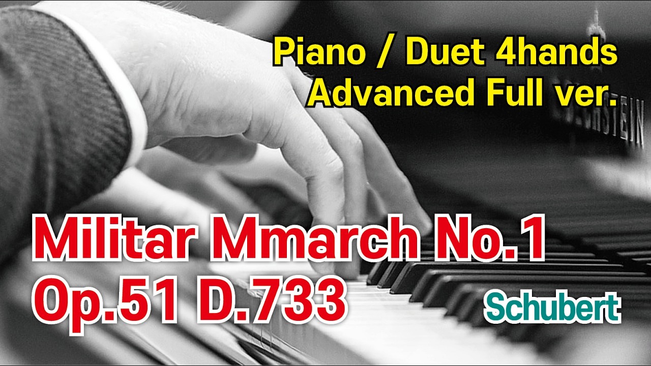 [피아노 악보] Militar Mmarch No.1 Op.51 D.733 Piano Duet 4hands - Schubert