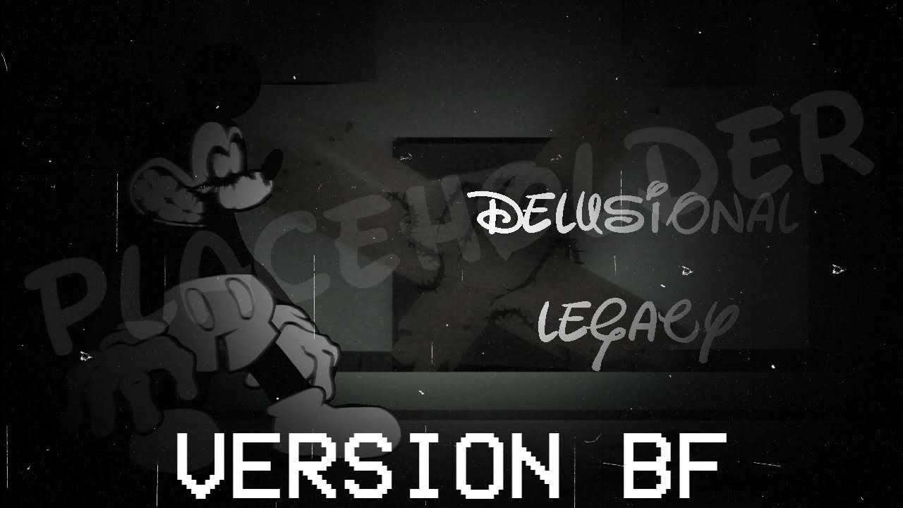 [GAMEPLAY] Delusional Legacy (Version BF) - Funkin.avi V.1.0 - [OFFICIAL]