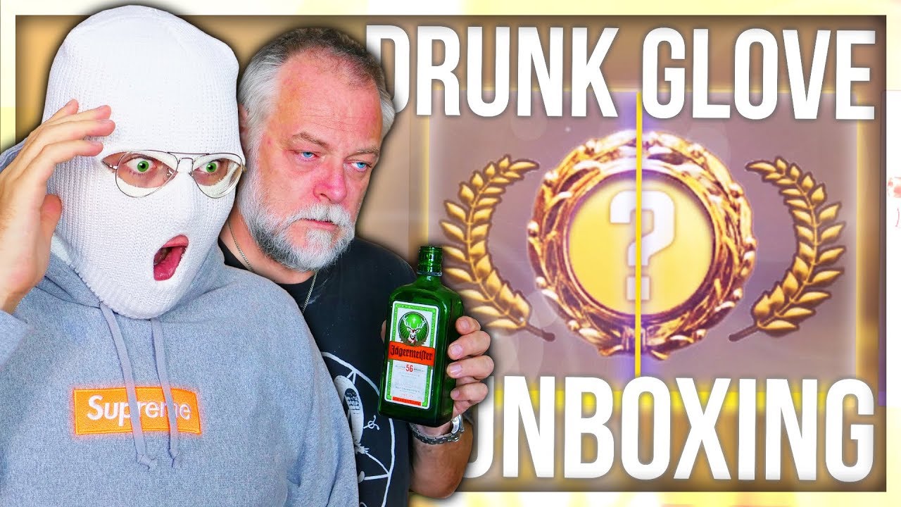 CS:GO DRUNK GLOVE UNBOXING WITH PAPA