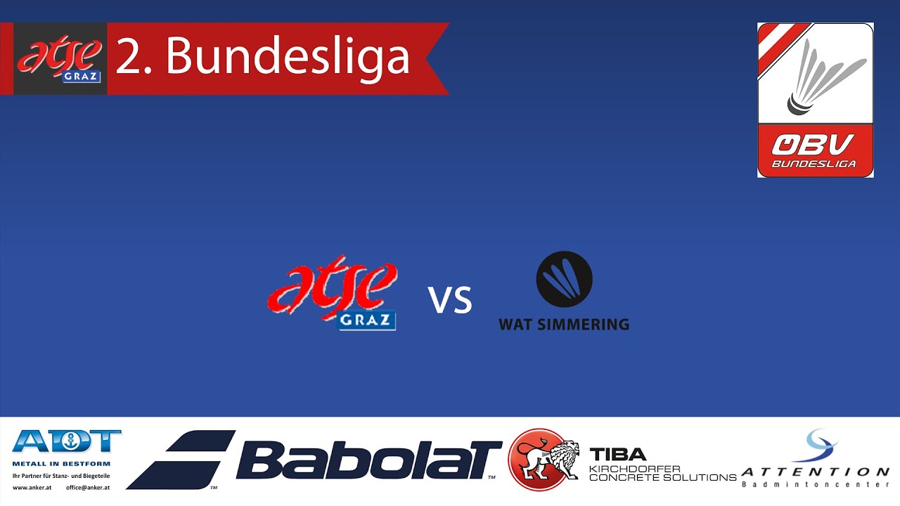 ÖBV 2. Badminton Bundesliga ATSE ATTENTION Graz vs WAT Simmering