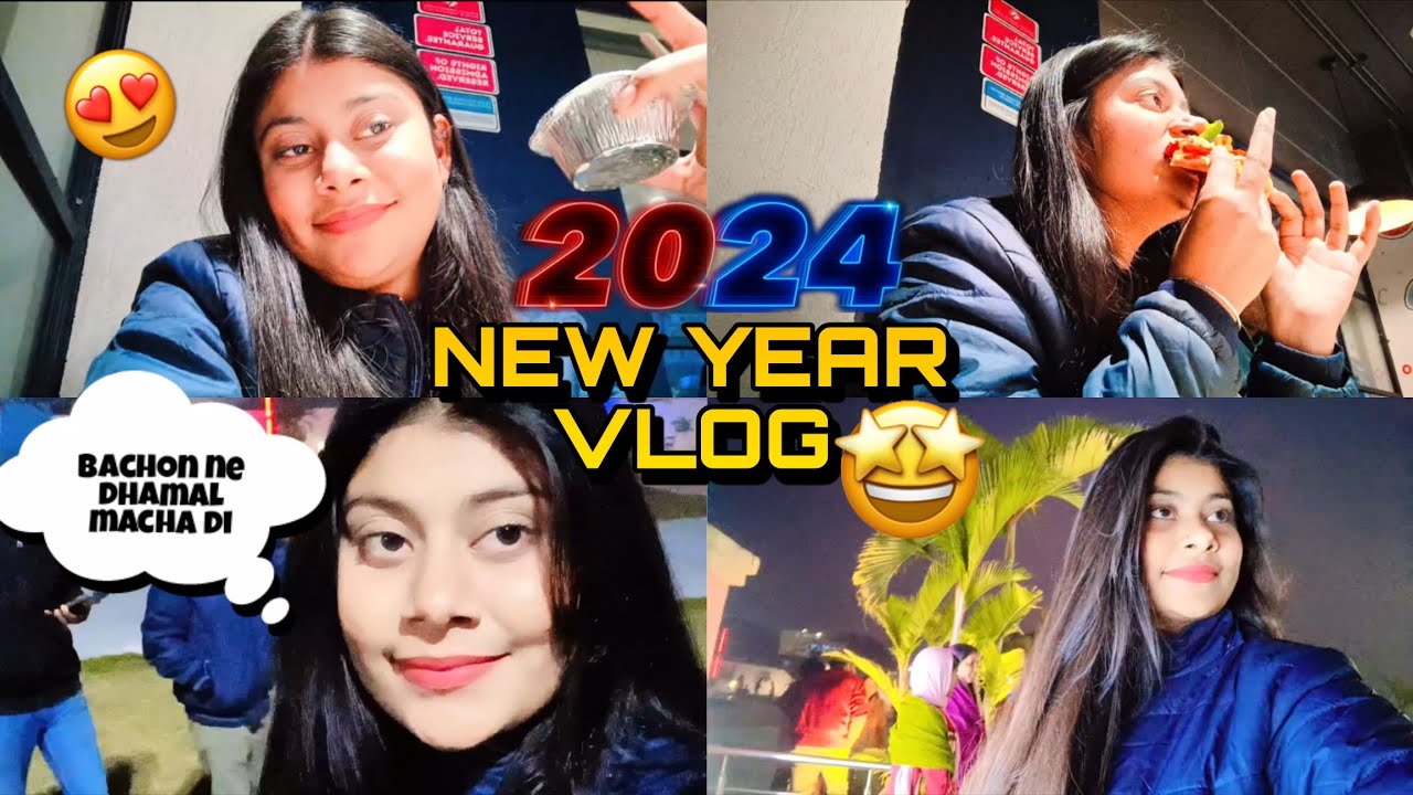 2024 New Year Vlog 😍 | Celebration with Family | Chhavi Singh #vlog #newyear2024 #newyearvlog