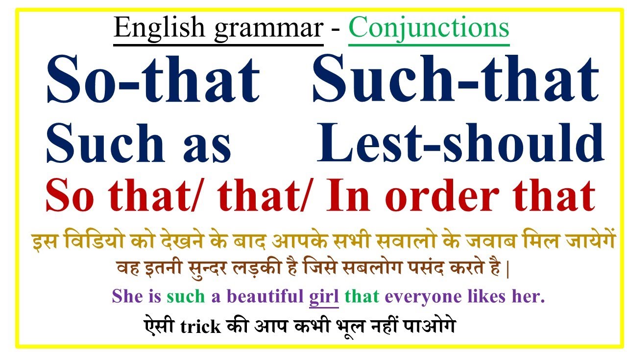 ENGLISH GRAMMAR - SO THAT SUCH THAT  LEST SHOULD  SUCH AS -HOW TO USE SO THAT SUCH THAT SUCH AS
