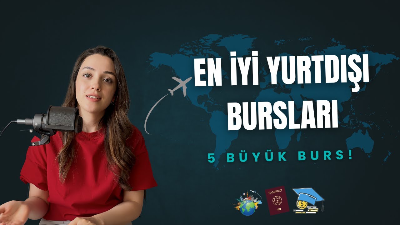 Yurtdışında Okumak İsteyenler İçin En Prestijli 5 Burs 🎓
