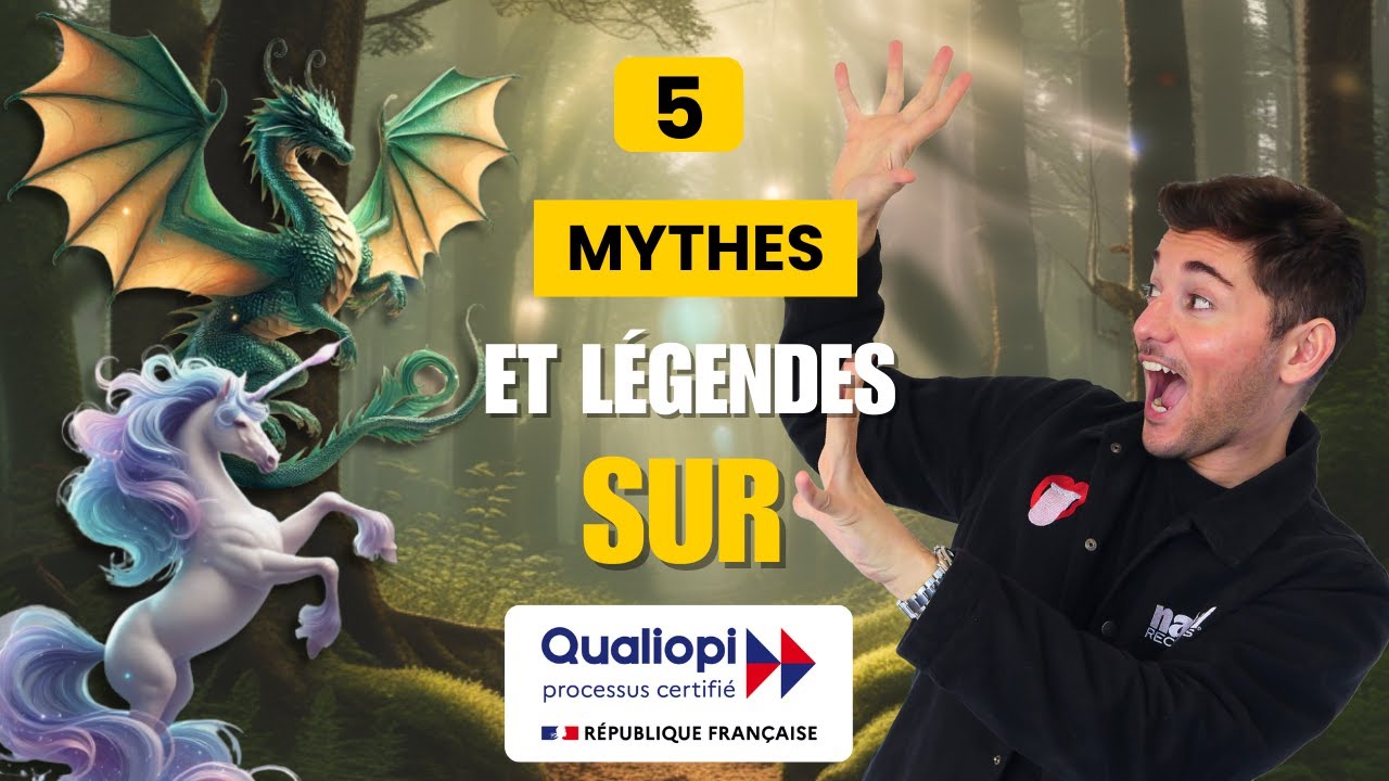 5 grands mythes et légendes sur Qualiopi