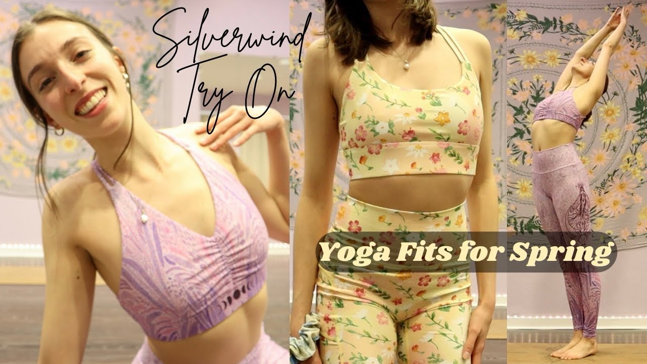 SILVERWIND ACTIVEWEAR TRY ON HAUL: Yoga Outfits for SPRING (Honest review)