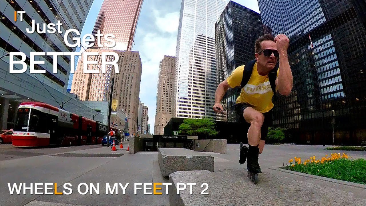 Wheels On My Feet In The City Pt 2   It Just Gets Better!