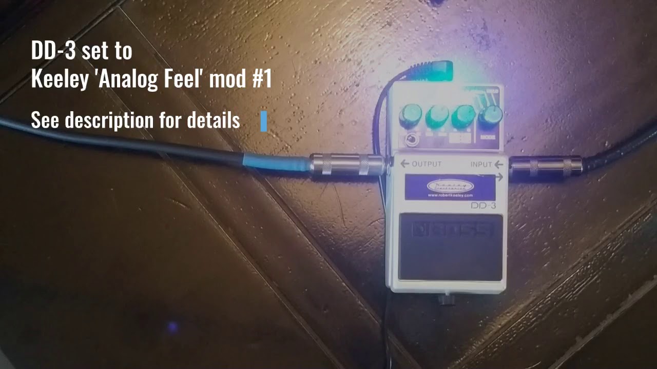 Boss DD 3 Keeley Mod Demo