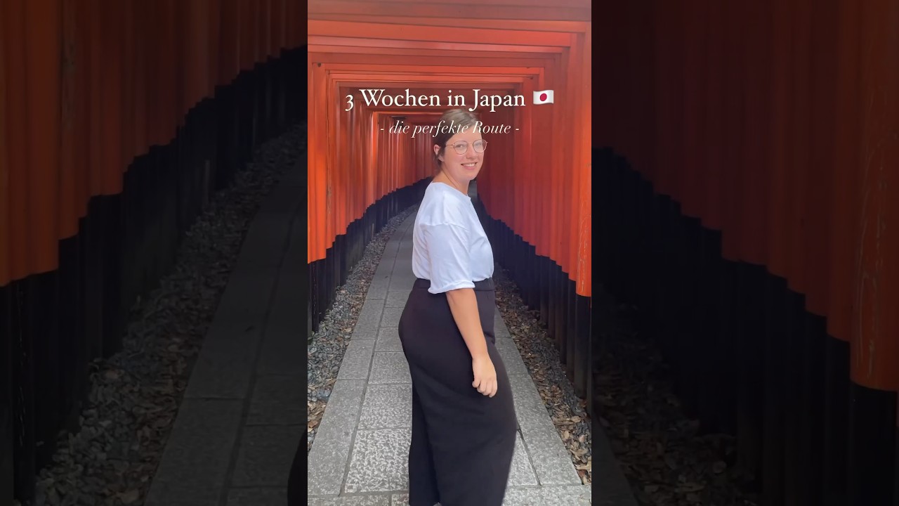 3 Wochen in Japan - deine perfekte Reiseroute 