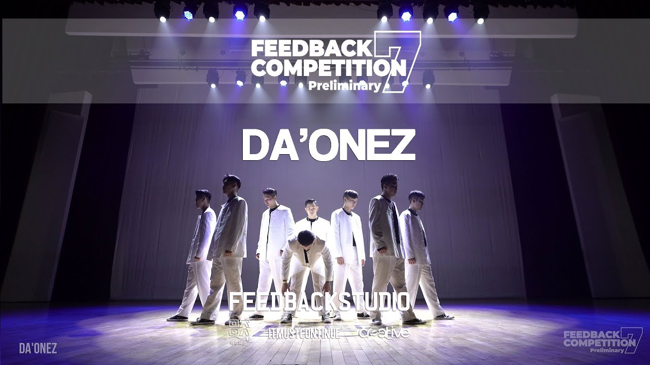 DA'ONEZ [3RD PLACE] | 2019 FEEDBACKCOMPETITION 7 | Preliminary | FEEDBACKSTUDIO