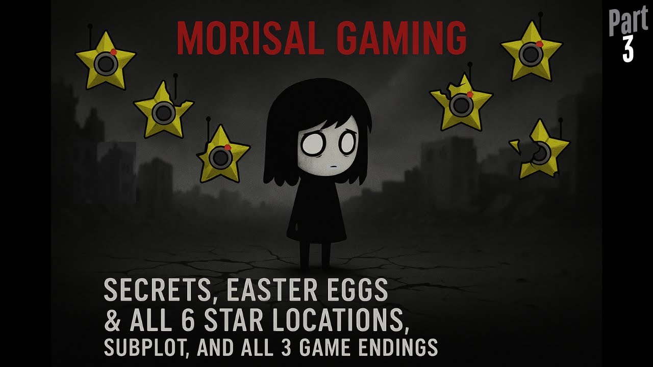That Level Again 4 - Secrets Easter Eggs, Star Location and All 3 Endings | Part 3 | Morisal Gaming