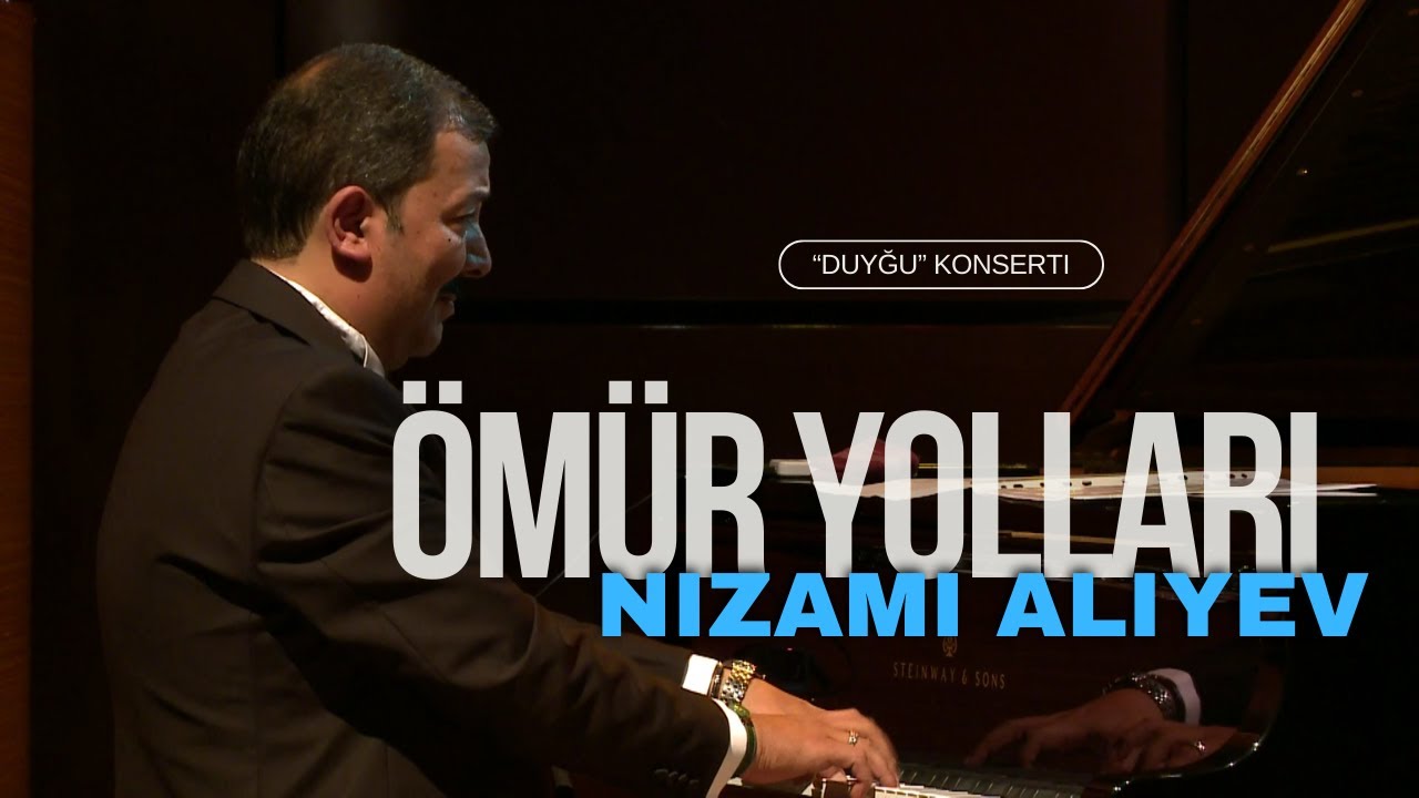Nizami Aliyev — Ömür Yolları (