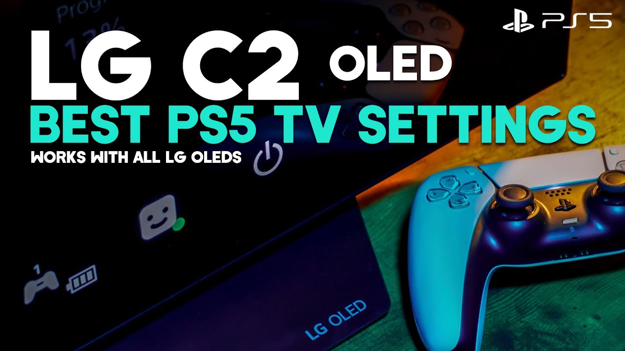 LG C2 OLED Лучшие настройки телевизора для PS5 | Работает со всеми телевизорами LG OLED SDR и HDR