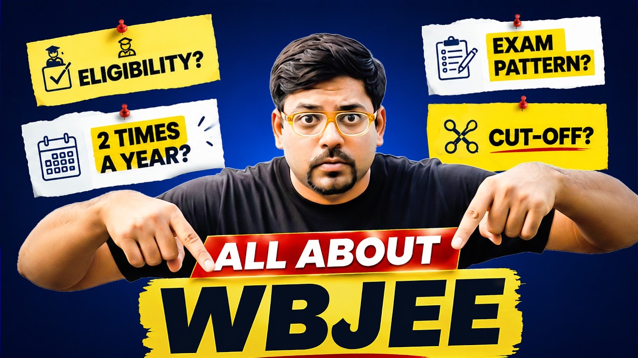All About WBJEE 😍 | Exam Pattern, Eligibility, Syllabus, Cutoff, Colleges | Harsh Sir