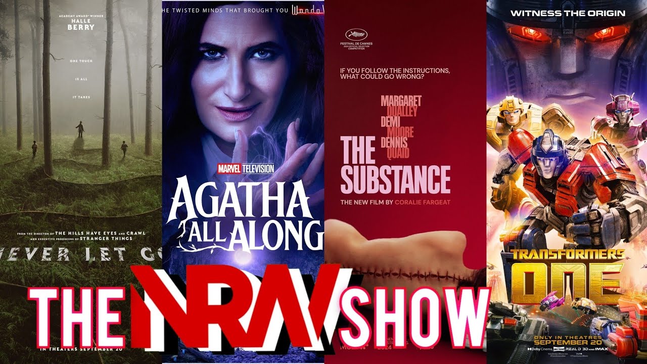 Transformers One! The Substance! Never Let Go! Agatha All Along! The Penguin! THE NRW SHOW!