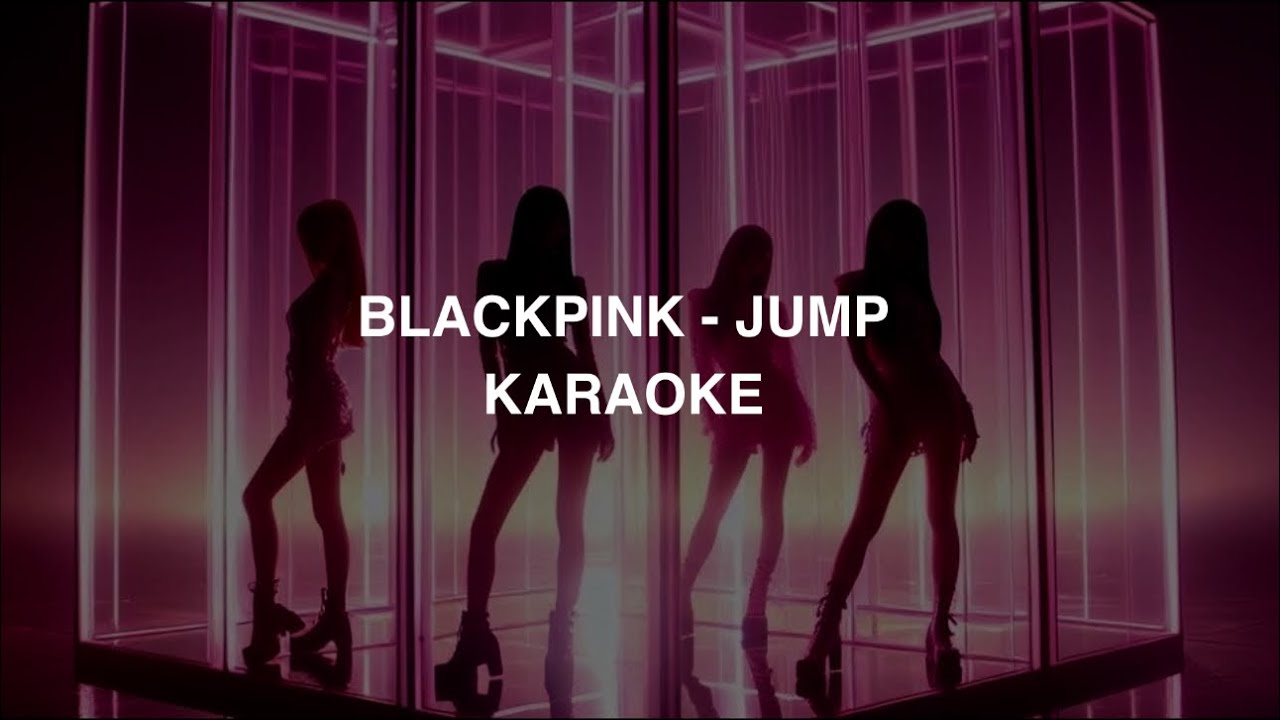 BLACKPINK (블랙핑크) - 'JUMP' KARAOKE with Easy Lyrics
