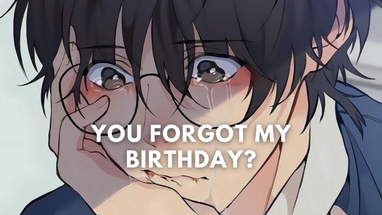 m4f - boyfriend cries because you forgot his birthday (whimpery)(anxious)