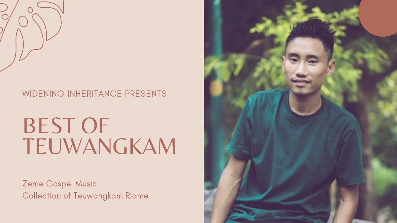 Best of Teuwangkam Riame