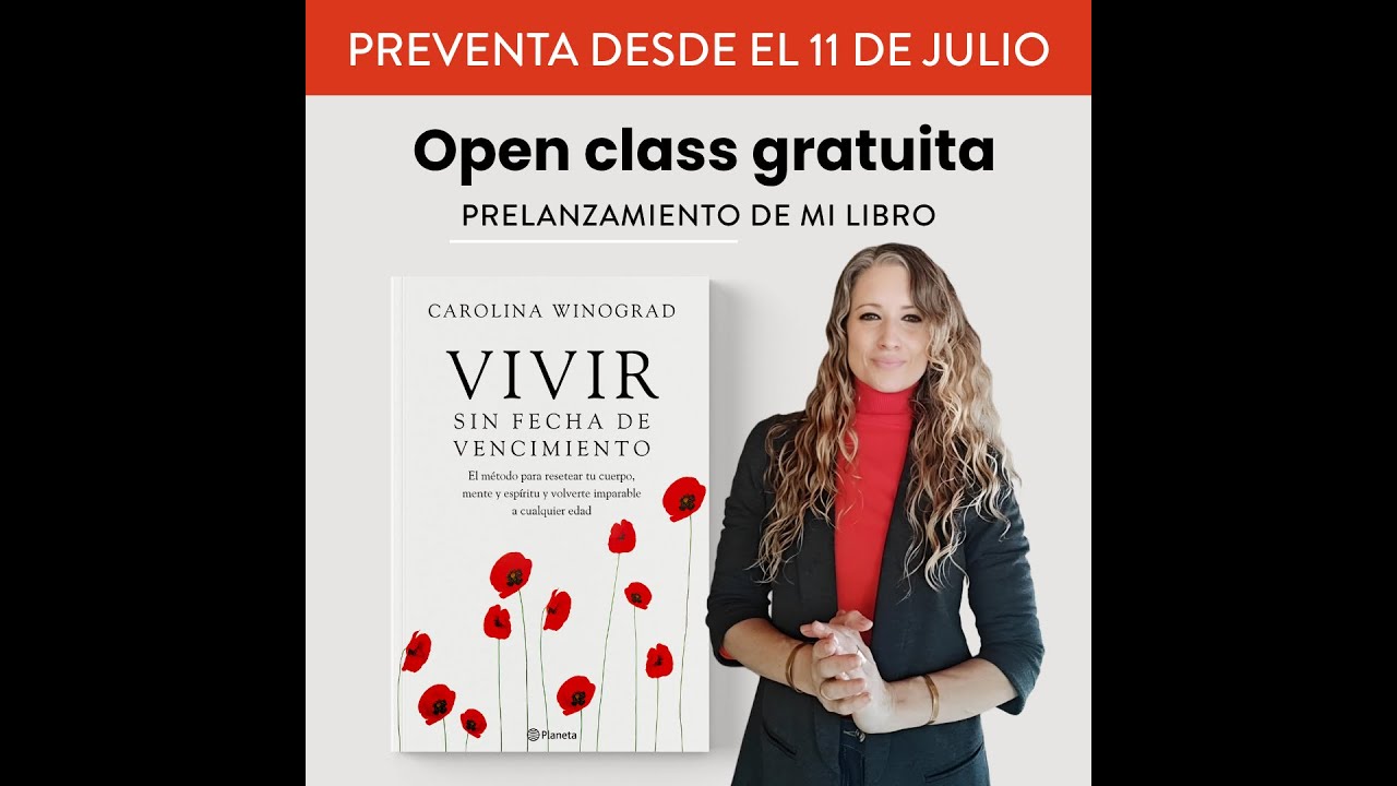 Vivir sin fecha de vencimiento - Open Class