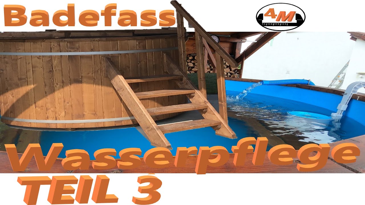 Badefass Wasserpflege - 👷 Badezuber - Hot Tub - 4M