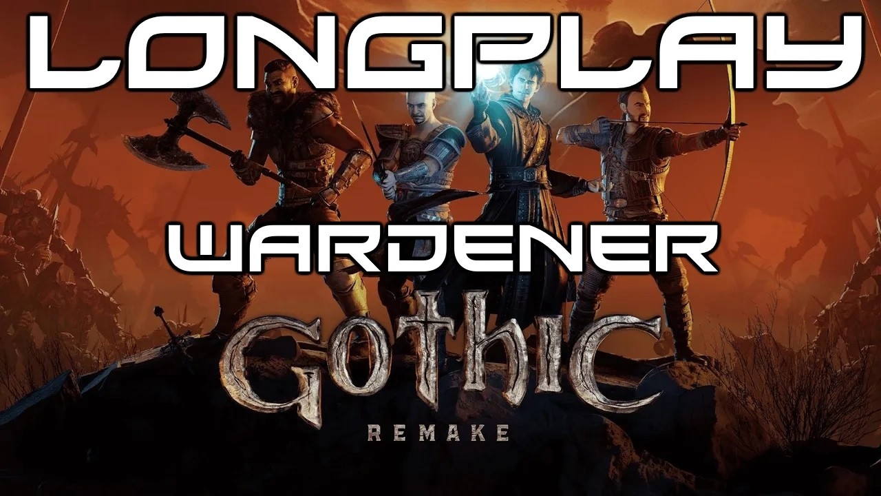 Gothic Remake (2026) - Wardener Playthrough | Full Game Longplay | No Commentary