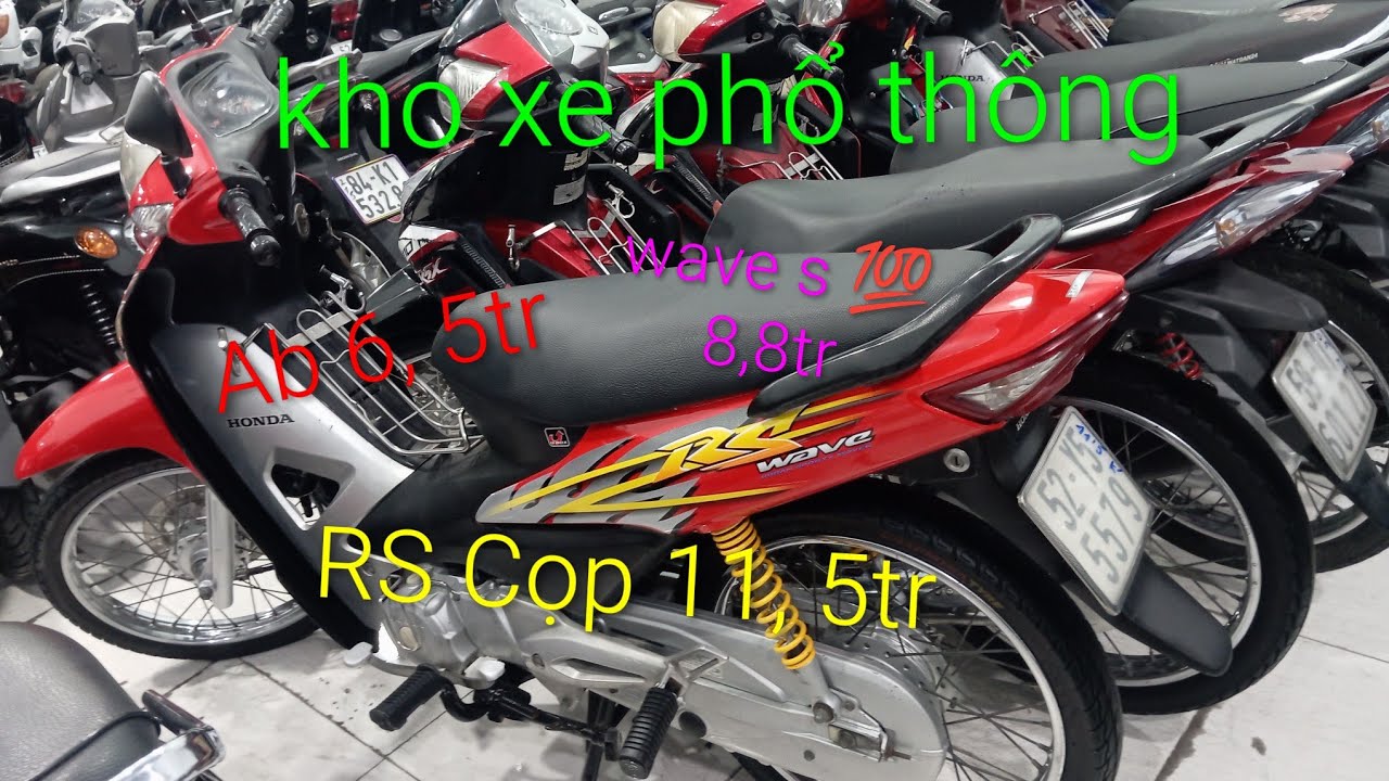 RS Cọp 11, 5tr wave s 100  8,8tr RSX 8,5tr vison 11tr Và còn rất nhiều chủng loại xe khác 