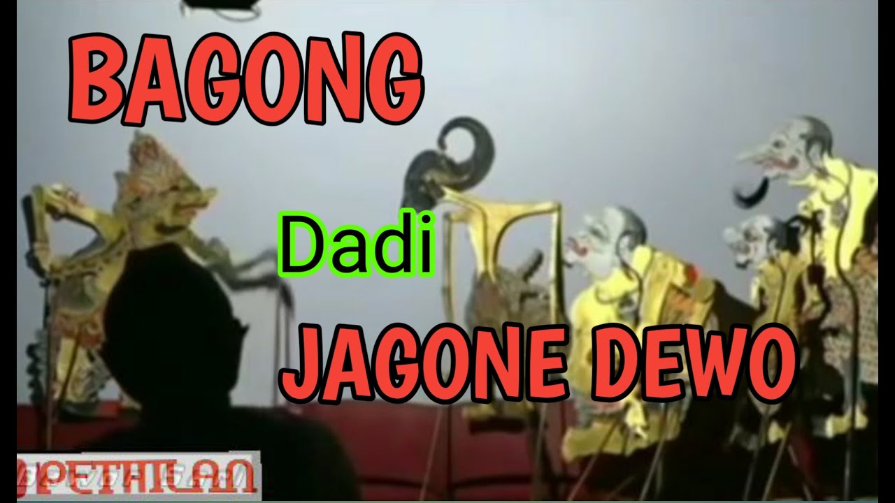 Bagong Dadi Jagone Dewo
