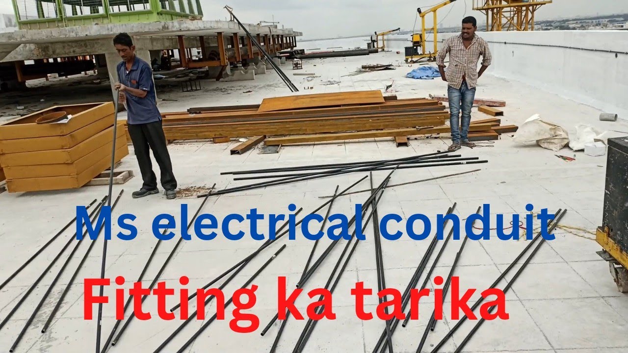 Ms Electrical Conduit fitting ka tarika || How to installation Ms  Electrical conduit || Ms pipe