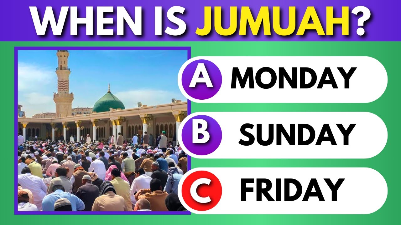 Jumuah Quiz | Friday Prayer Quiz Trivia | Islam Quiz