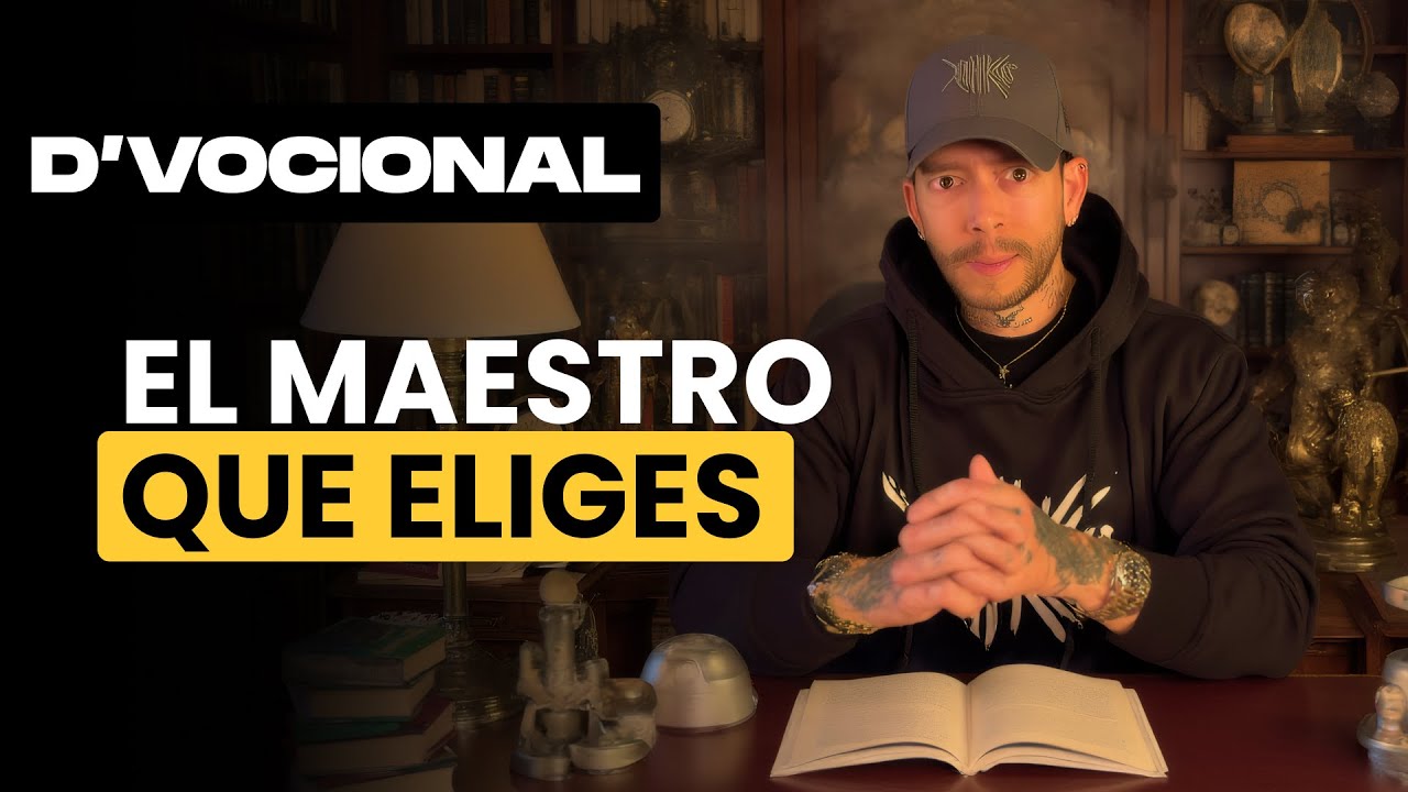 “El arte de la expansión” #3 El maestro que eliges define tu destino | D´VOCIONAL