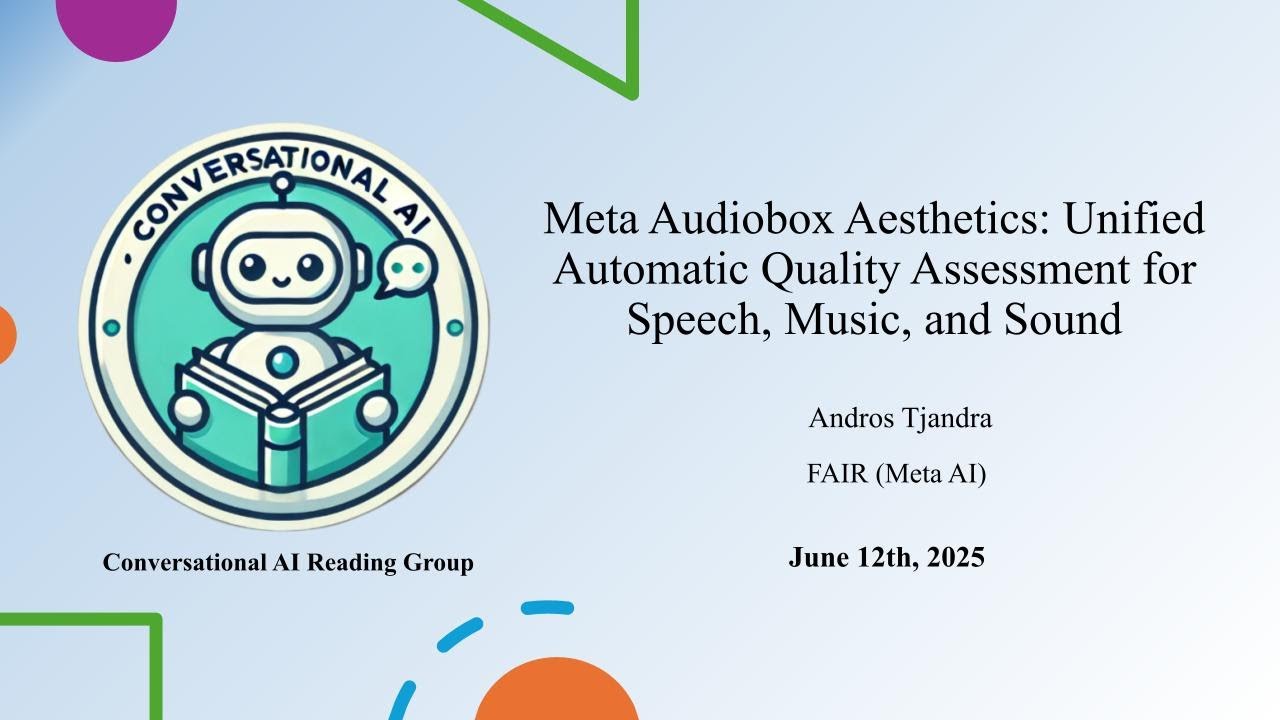 Meta Audiobox Aesthetics: Unified Automatic Quality Assessment - Andros Tjandra