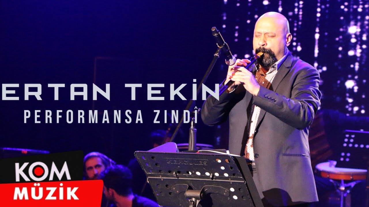 Ertan Tekin - Azadê Şêrîn (Zindî © Kom Müzik)