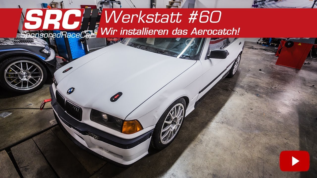 Wir installieren das Aerocatch! | Werkstatt #60 - SponsoredRaceCar