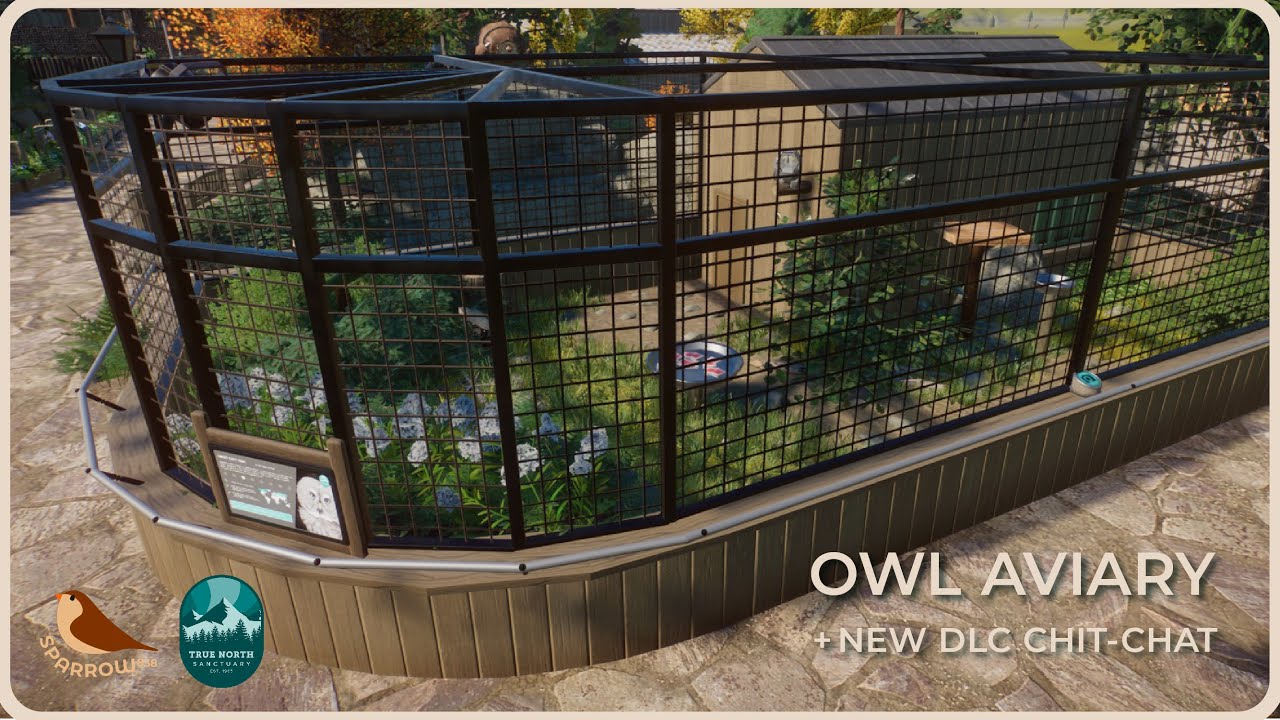 Owl Aviary + New DLC Chit Chat | True North Sanctuary | Planet Zoo Sandbox | BONUS