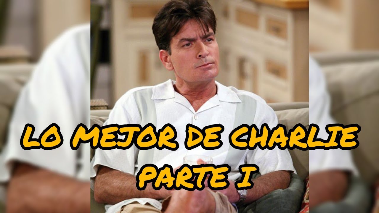 LO MEJOR DE CHARLIE HARPER EN DOS HOMBRES Y MEDIO - PARTE 1