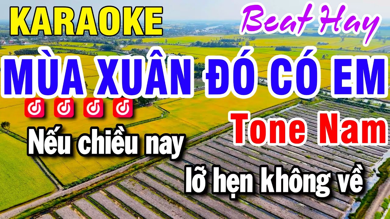 Karaoke Mùa Xuân Đó Có Em - Nhạc Sống Tone Nam ( D#m ) Karaoke Huỳnh Lê