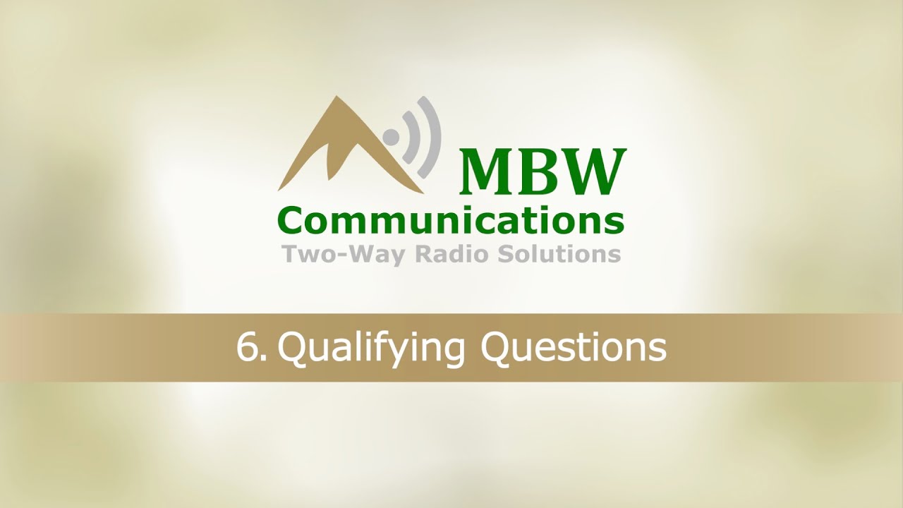 6. Qualifying Questions