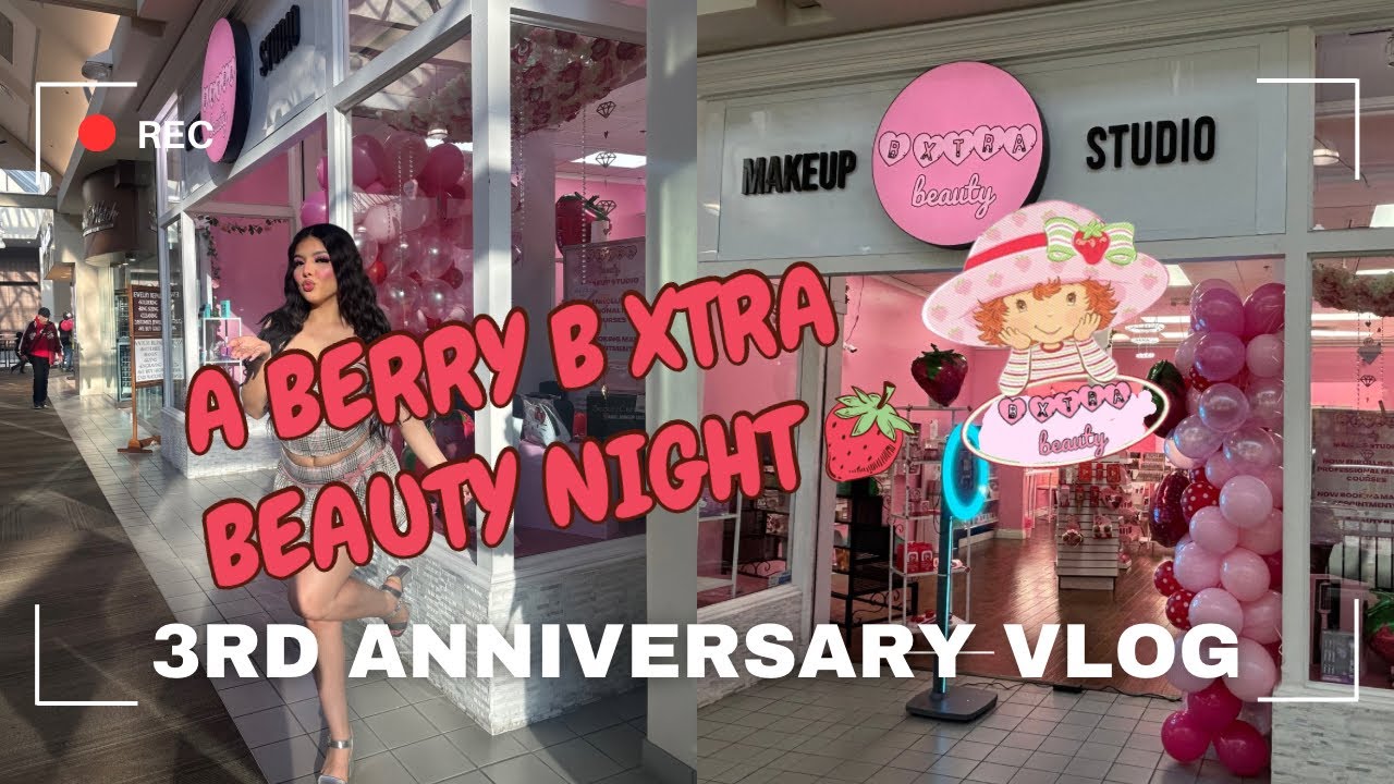 B XTRA BEAUTY 3RD YEAR ANNIVERSARY VLOG!!! Breanna Vega