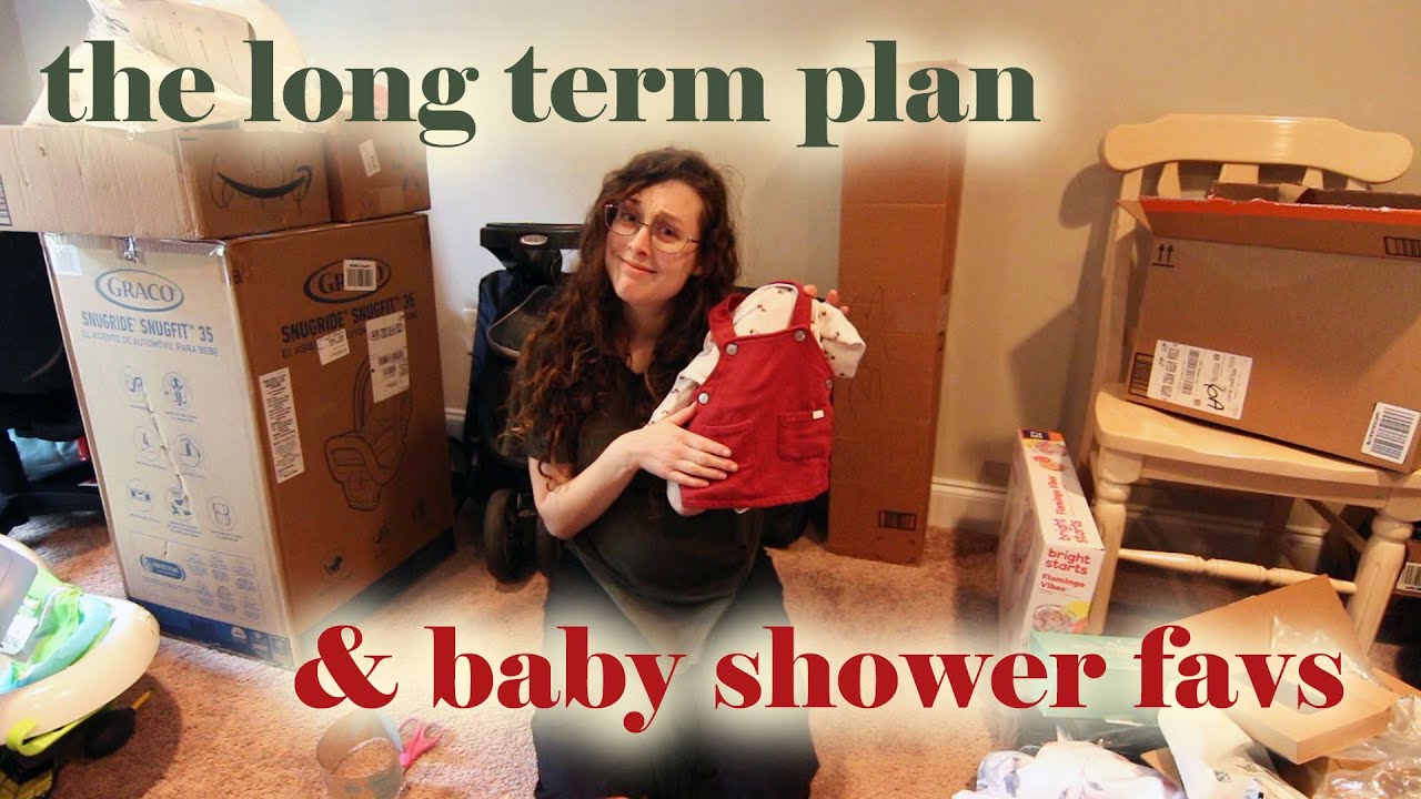 Unboxing, The Long Term Plan, My Baby Shower Favs {Countdown Week Two}