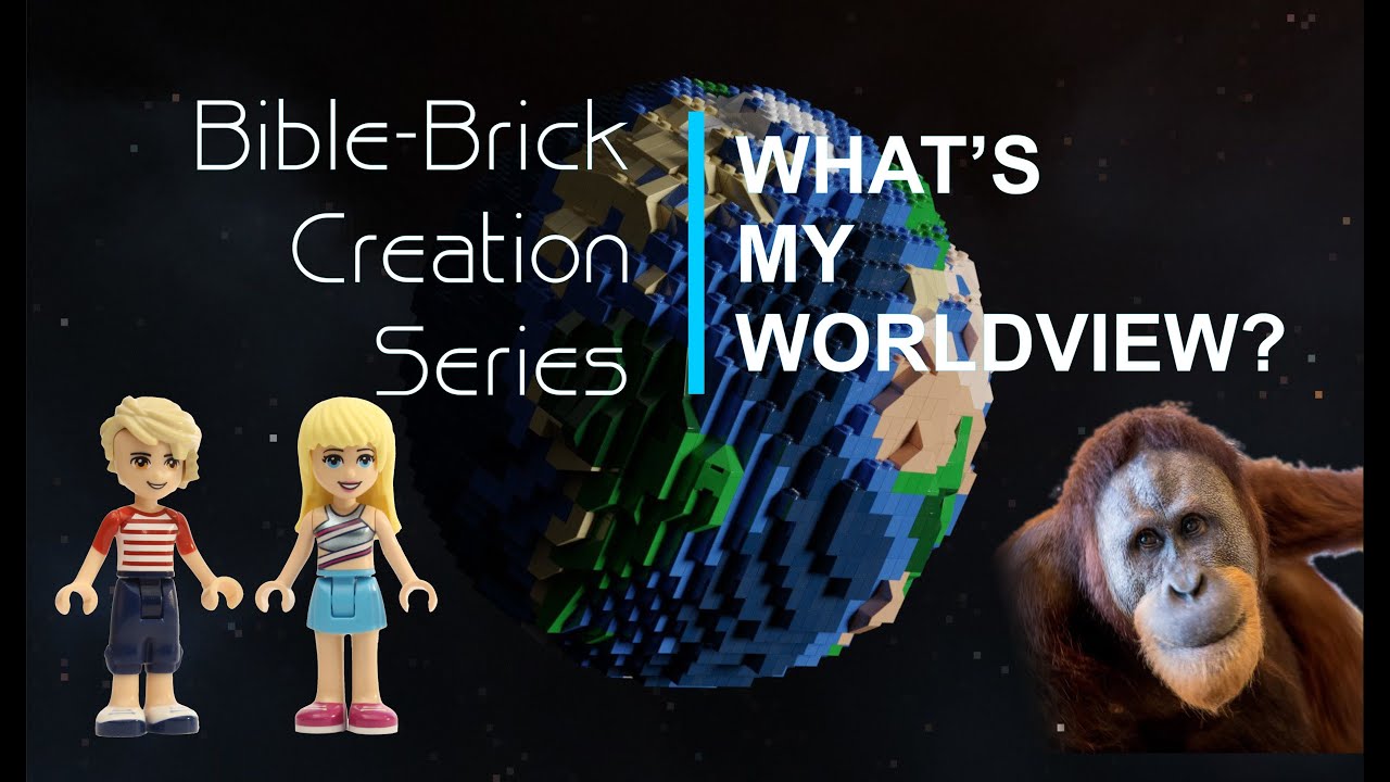Creation Series: What's My Worldview?